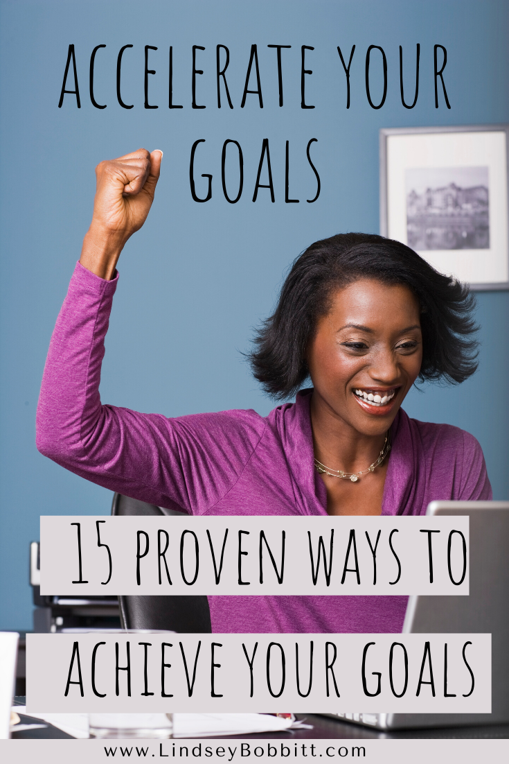 15 Easy Ways to Turbo Charge Your Goals – Lindsey Bobbitt